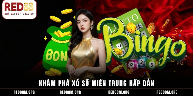 Khám phá xổ số miền Trung hấp dẫn