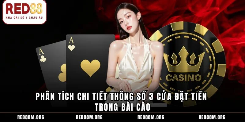 Phân tích chi tiết thông số 3 cửa đặt tiền trong bài cào